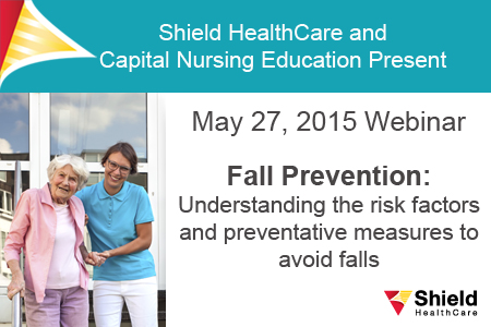 May 27 Webinar: Fall Prevention | Shield HealthCare